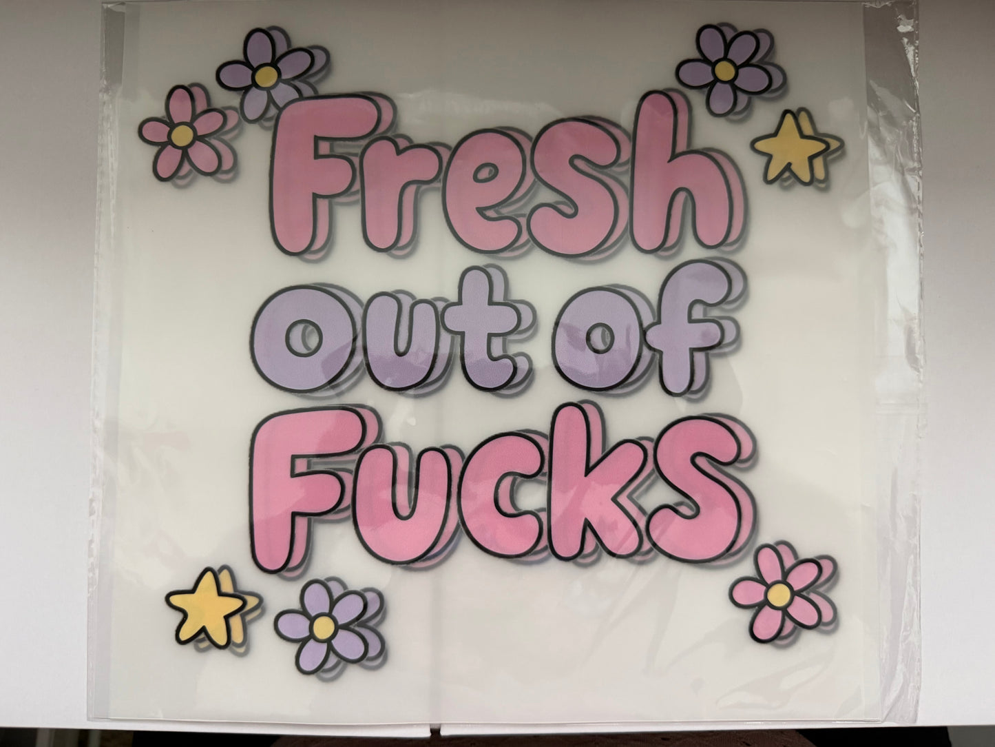 Fresh out of F****